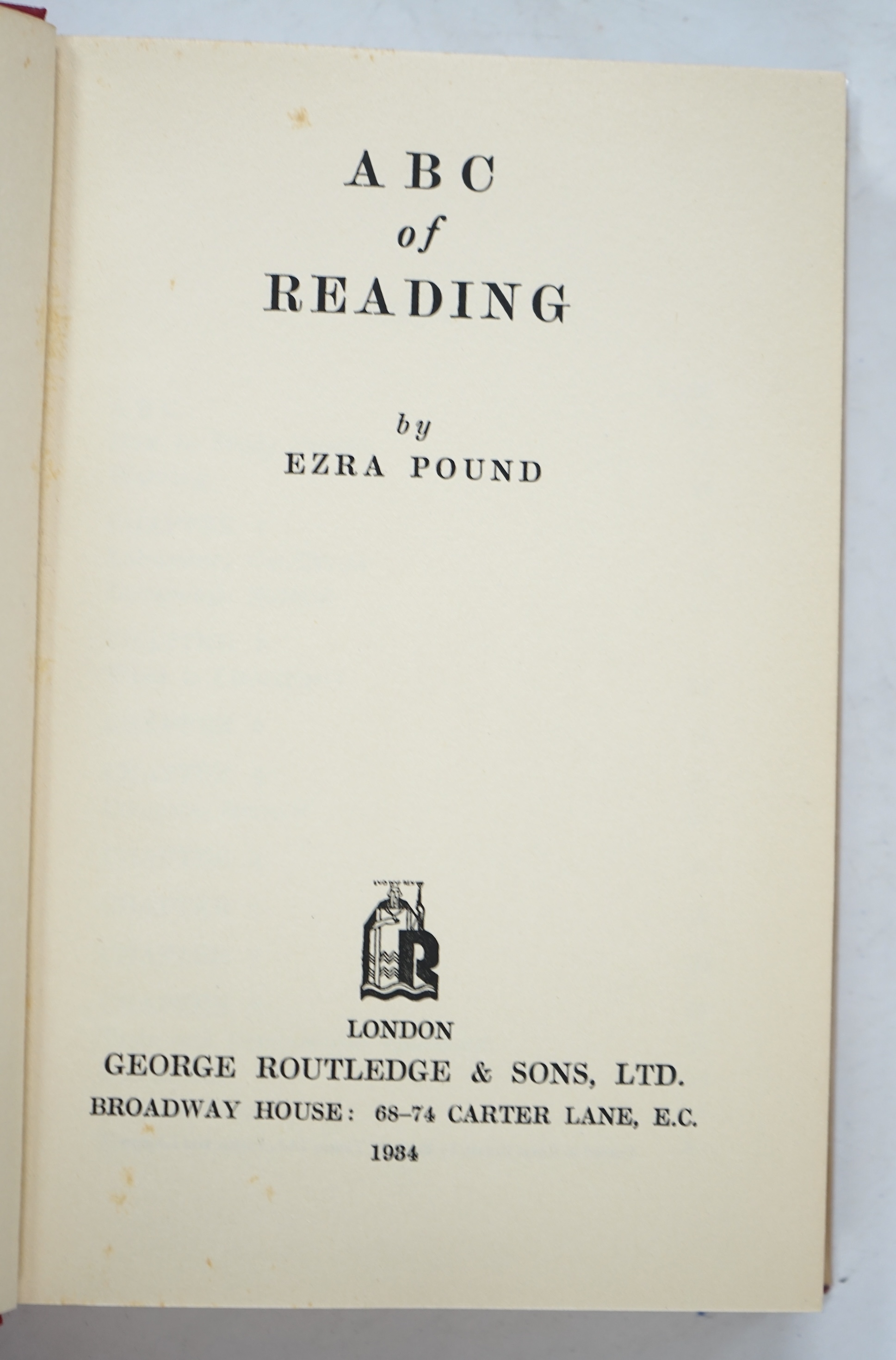Pound, Ezra - ABC of Reading. 1st Edition. half title; publisher's cloth and d/wrapper. George Routledge, 1934; Pound, Ezra - The Letters of Ezra Pound, 1907-1941; edited by D.D. Paige. 1st edition. half title; publisher